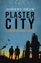 [A Jimmy Veeder Fiasco 02] • Plaster City